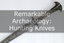 Remarkable Archaeology: Hunting Knives